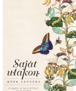Saját utakon