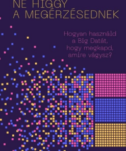 Ne higgy a megérzésednek!
