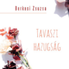 Tavaszi hazugság