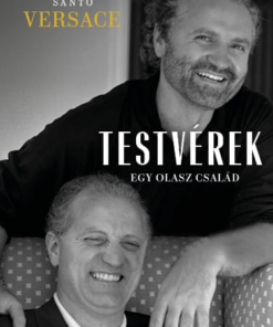 Testvérek. Egy olasz család