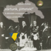 Vártunk, jöttetek!
