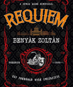 Requiem 2. - Egy forrongó nyár emlékezete