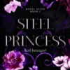 Steel Princess - Acél hercegnő - Éldekorált kiadás