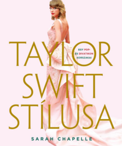 Taylor Swift stílusa – Egy pop- és divatikon korszakai