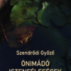Önimádó istenféleségek