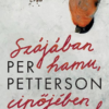 Szájában hamu, cipőjében homok