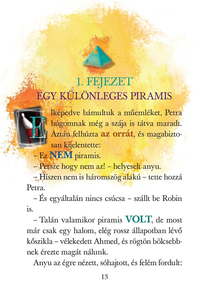 Mindentudók Klubja 13. - Dzsószer fáraó ünnepe - Image 4
