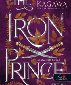 The Iron Prince - Az elveszett herceg (Az elveszett herceg 1.)