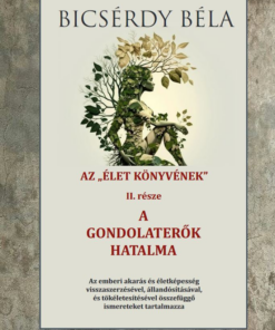 Az élet könyve és a gondolaterők hatalma II. kötet