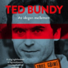 Ted Bundy: Az idegen mellettem