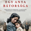 Egy anya bátorsága