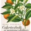 Cukrászbolt a narancsfákhoz