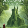 Sir Gawain és a zöld lovag