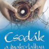 Csodák a gyakorlatban