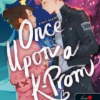 Once Upon a K-Prom - Álmodtam egy bálról
