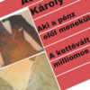 Aki a pénz elől menekül / A kettévált milliomos