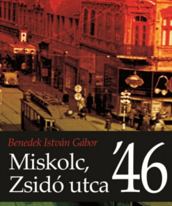 Miskolc, Zsidó utca '46