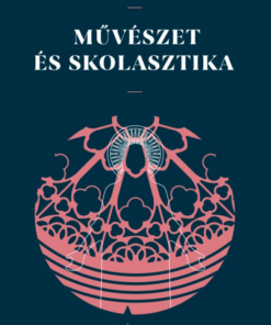Művészet és skolasztika