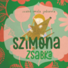 Szimona és Zsabka