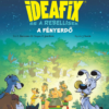 Ideafix 6. - A fényerdő
