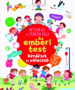 Nyisd ki és fedezd fel - Az emberi test