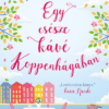 Egy csésze kávé Koppenhágában