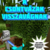 A csontvázak visszavágnak - Egy nem hivatalos Minecraft regény - Ötödik könyv