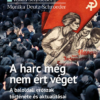 A harc még nem ért véget