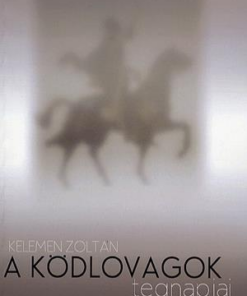 A ködlovagok tegnapjai