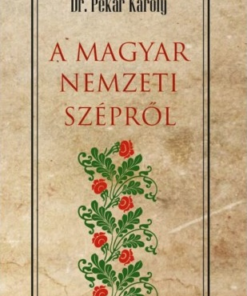 A magyar nemzeti szépről