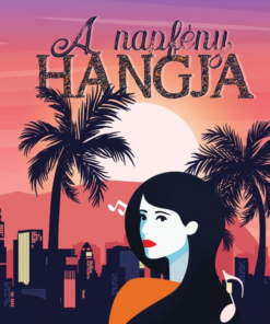 A napfény hangja