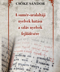 A sumér-uralaltáji nyelvek hatása a szláv nyelvek fejlődésére