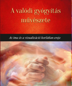 A valódi gyógyítás művészete