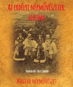 Az erdélyi népművészetek albuma