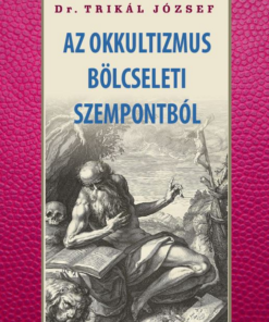 Az okkultizmus bölcseleti szempontból