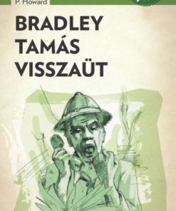 Bradley Tamás visszaüt