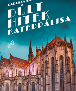 Dúlt hitek katedrálisa