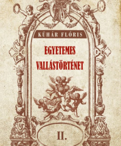 Egyetemes vallástörténet II. kötet