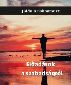Előadások a szabadságról