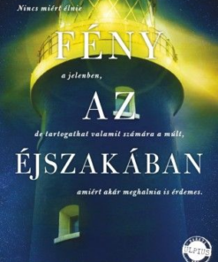 Fény az éjszakában