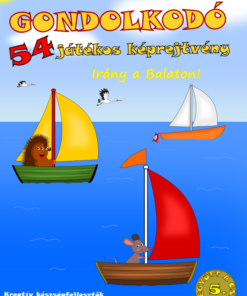 Gondolkodó - 54 játékos képrejtvény - Irány a Balaton!