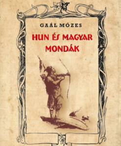 HUN és MAGYAR MONDÁK