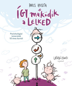 Így működik a lelked