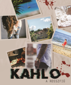 Kahlo - A rosszfiú