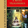 Kelet világossága - II. kötet