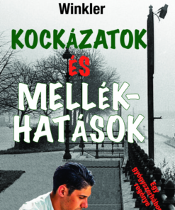 Kockázatok és mellékhatások