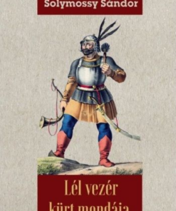 Lél vezér kürt mondája