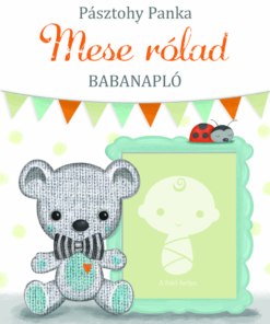 Mese rólad - Babanapló
