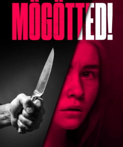 Mögötted!