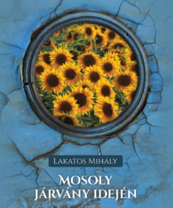 Mosoly járvány idején